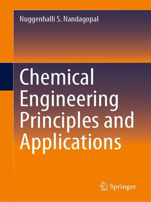 cover image of Chemical Engineering Principles and Applications